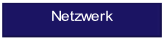 Netzwerk.